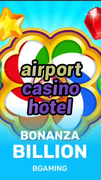airport casino hotel-trdjkmsxjksdss.com